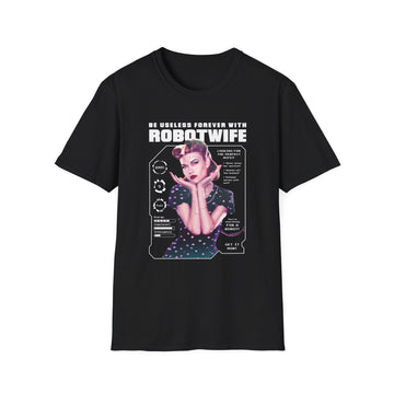 Robotwife - Cyborg Characters - Unisex T-Shirt