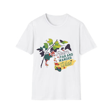 Roam far and wander wide - Little Botanical - Unisex T-Shirt