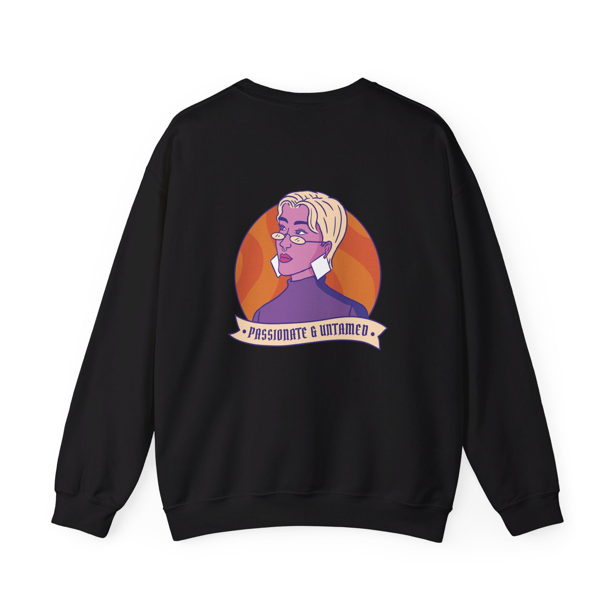 Passionate & Untamed - Strong Feminist Woman - Back Design - Premium Unisex Heavy Blend™ Crewneck Sweatshirt