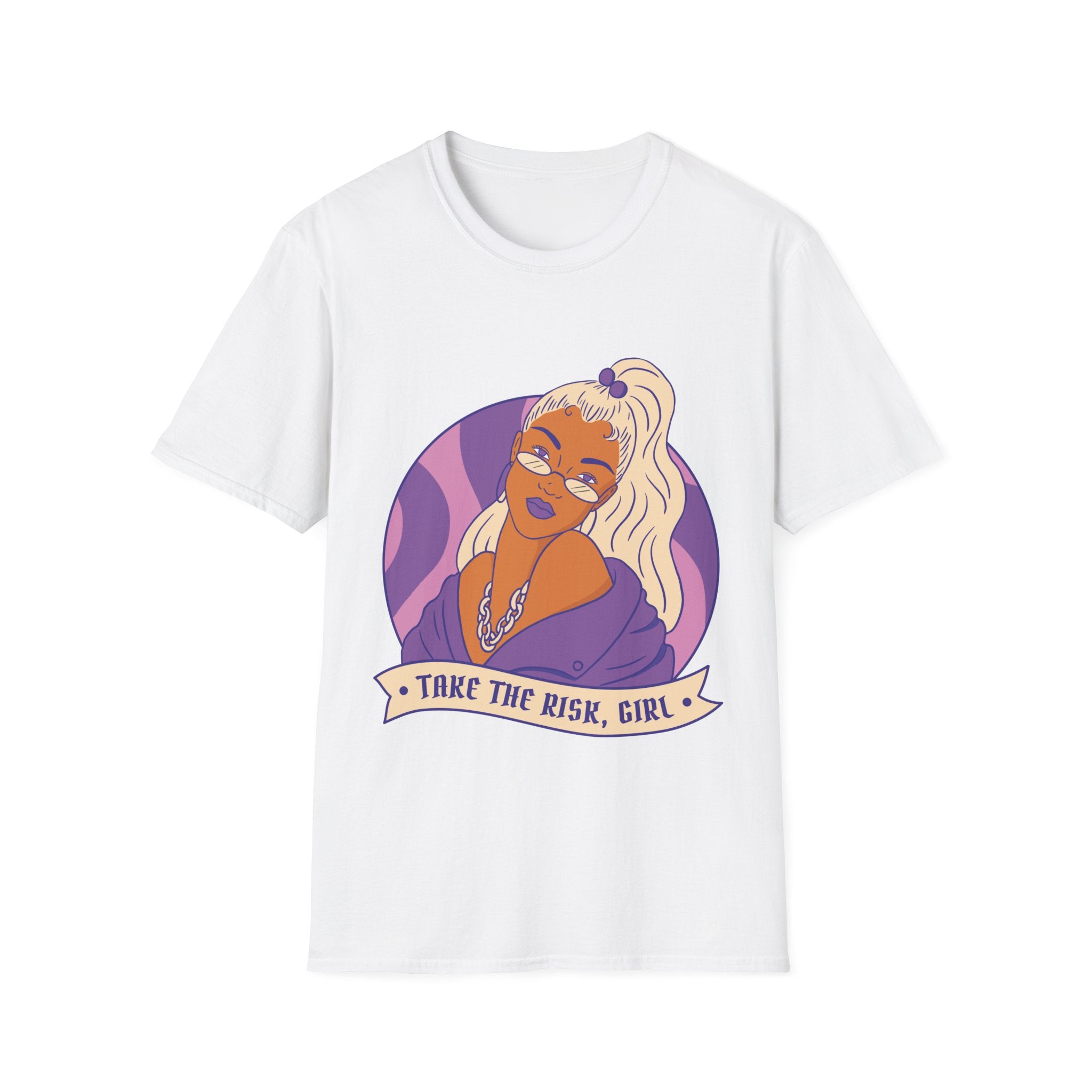 Take the Risk Girl - Strong Feminist Woman - Unisex T-Shirt