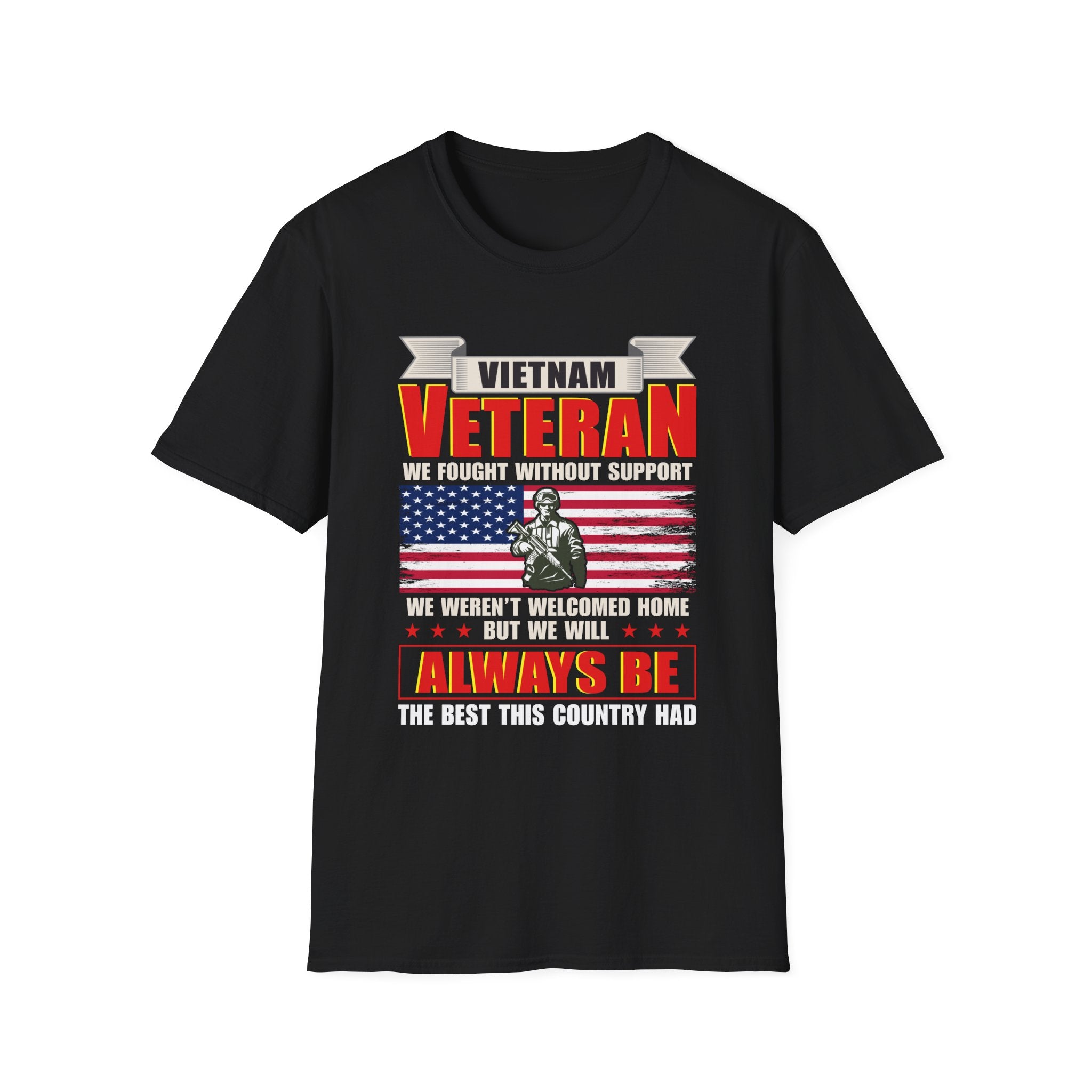 Vietnam Veteran we fought without support we weren´t welcomed home but we will always be the best this Country had - Veteran - Front Design - Premium Bio Unisex T-Shirt