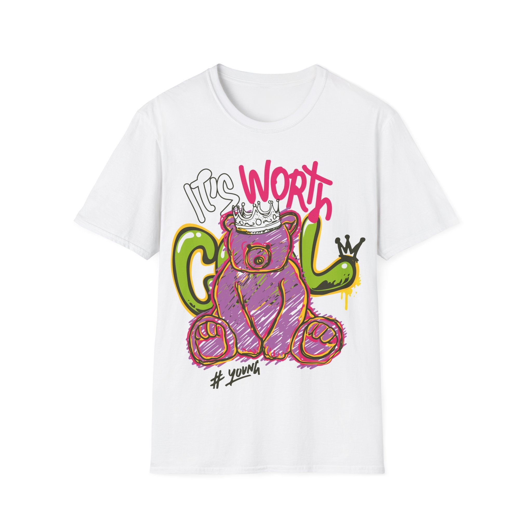 Bear its worth cool - Streetwear - Teddy - Unisex T-Shirt