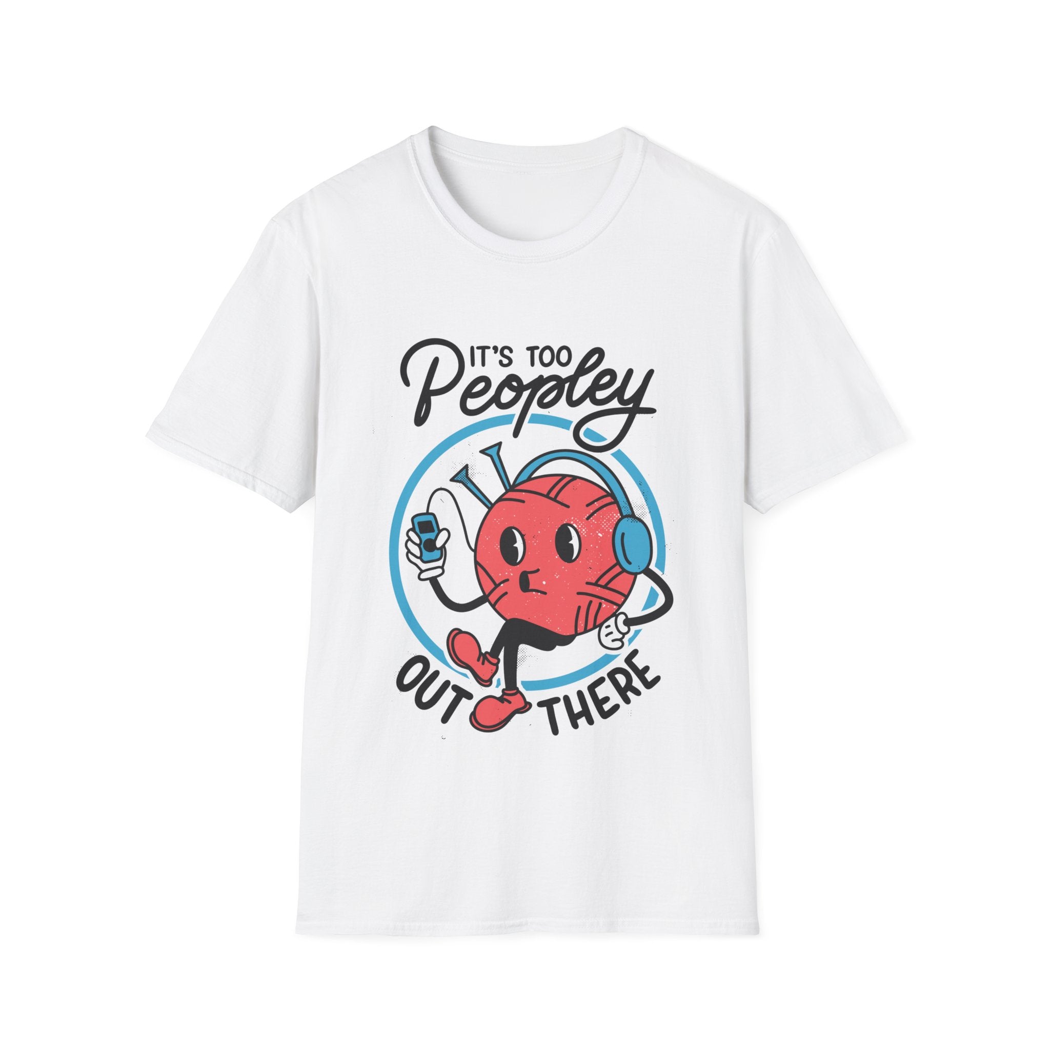 It´s too Peopley out there - Antisocial Retro - Unisex T-Shirt