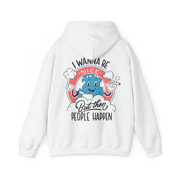 I wann be nice but then People happen - Antisocial Retro - Unisex Hoodie