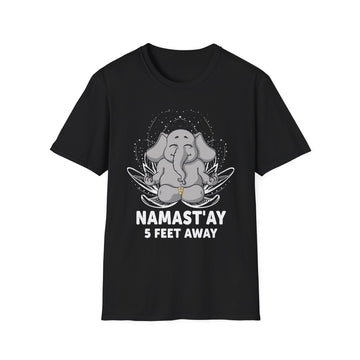 Namast´ay 5 Feet away Elephant - Yoga - Unisex T-Shirt