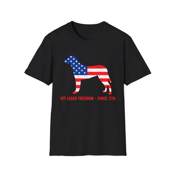 Off Leash Freedom Since 1776 - American Patriots - Unisex T-Shirt