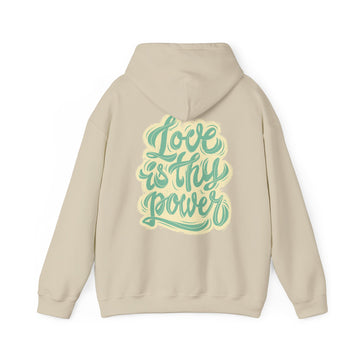 Love is thy Power - Motivational Quotes - Unisex Hoodie