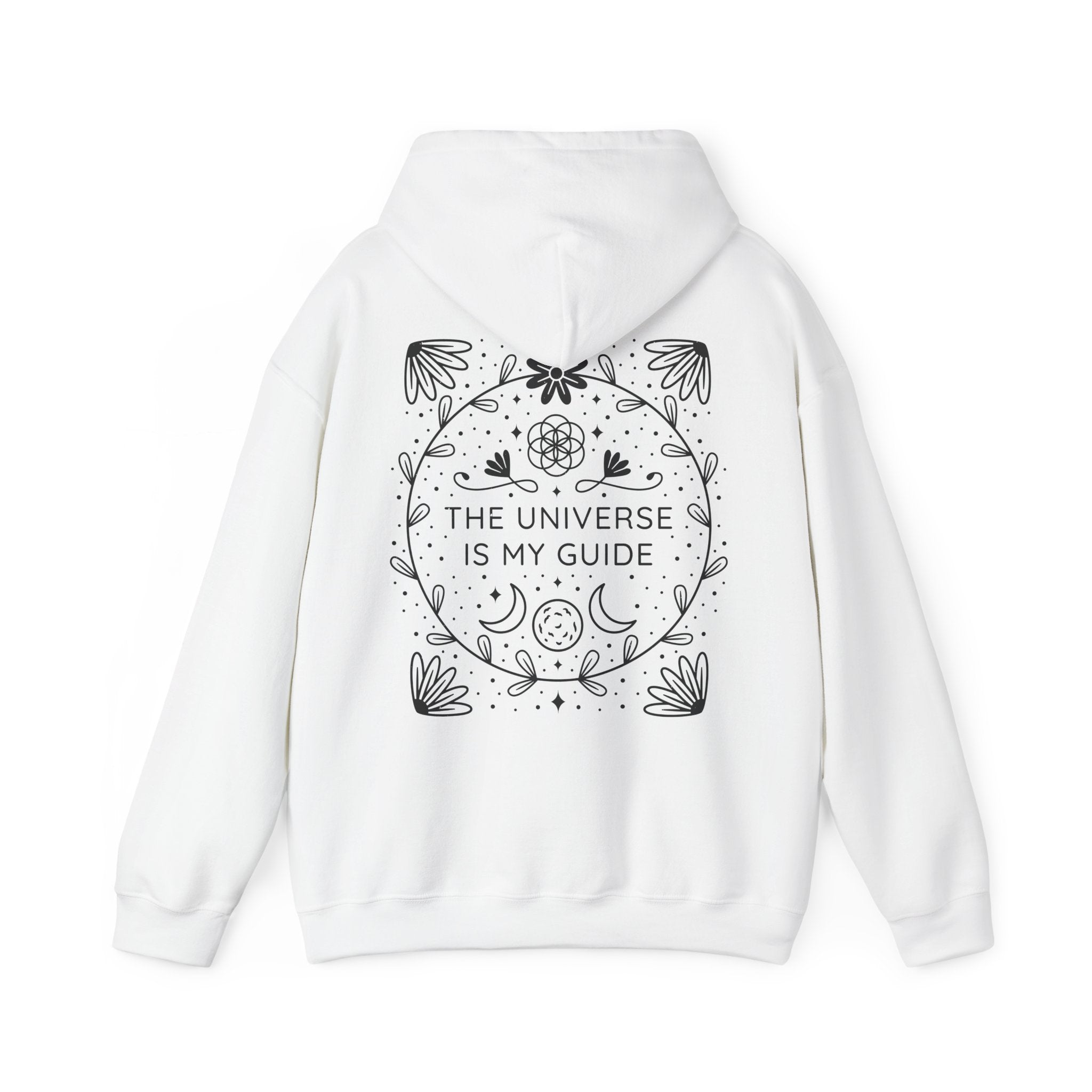 The Universe is my Guide - Universe Quotes - Unisex Hoodie