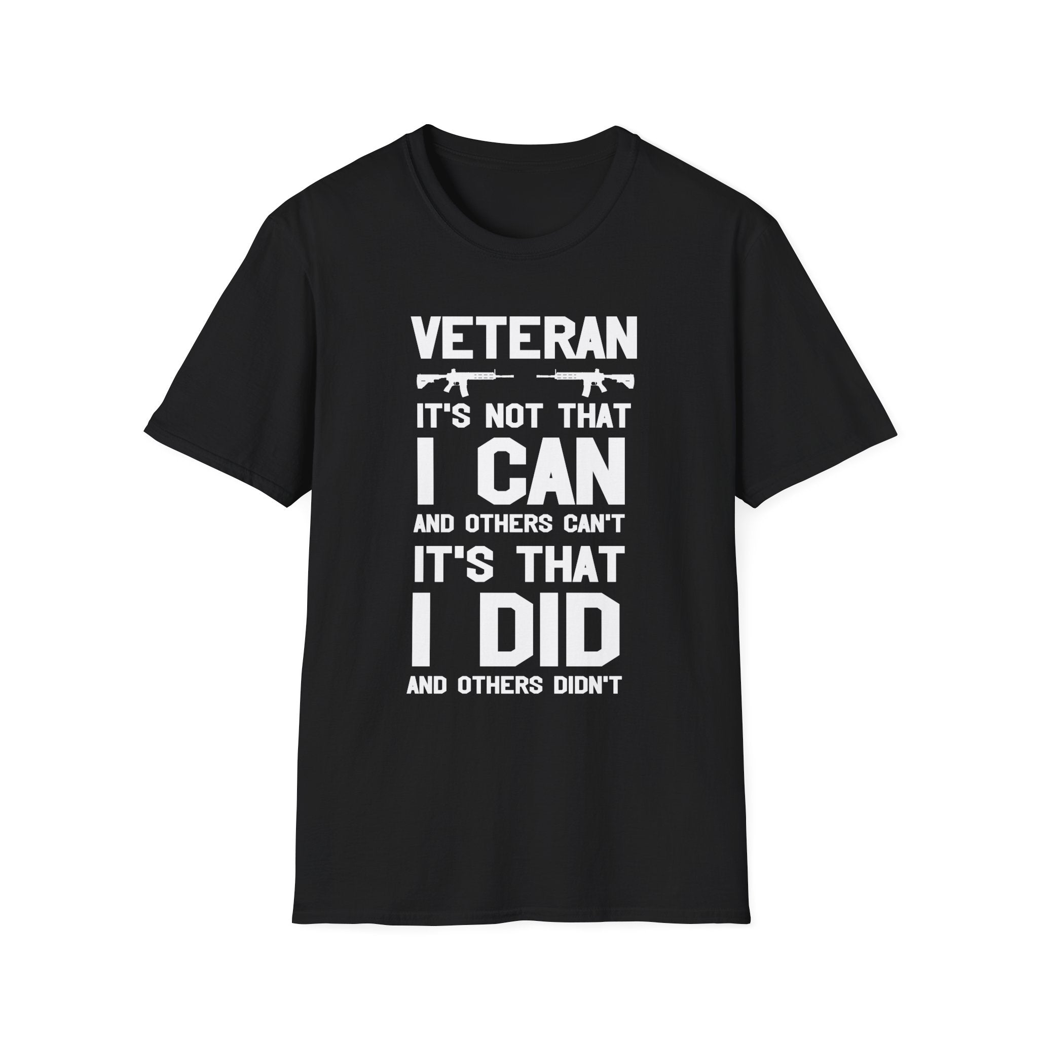 Veteran it´s not that I can and others can´t It´s that I did and others didn´t - Veteran - Front Design - Premium Bio Unisex T-Shirt