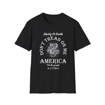 Liberty or Death don´t tread on me America - American Patriots - Unisex T-Shirt