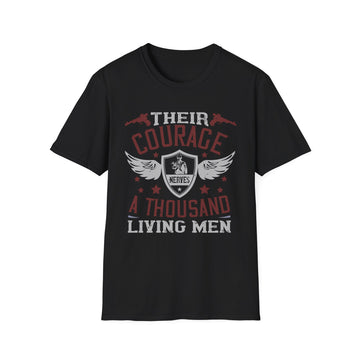 Their courage nerves a thousand living men - Military - Unisex T-Shirt