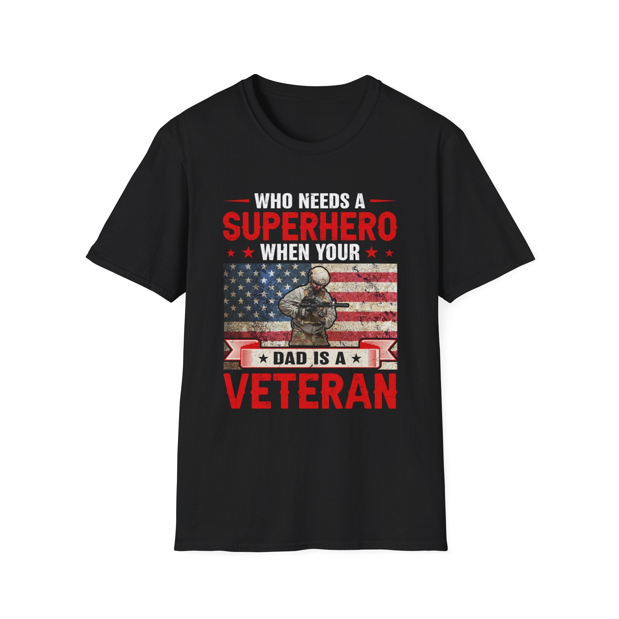 Who needs a Superhero when your Dad is a Veteran - Veteran - Front Design - Premium Bio Unisex T-Shirt