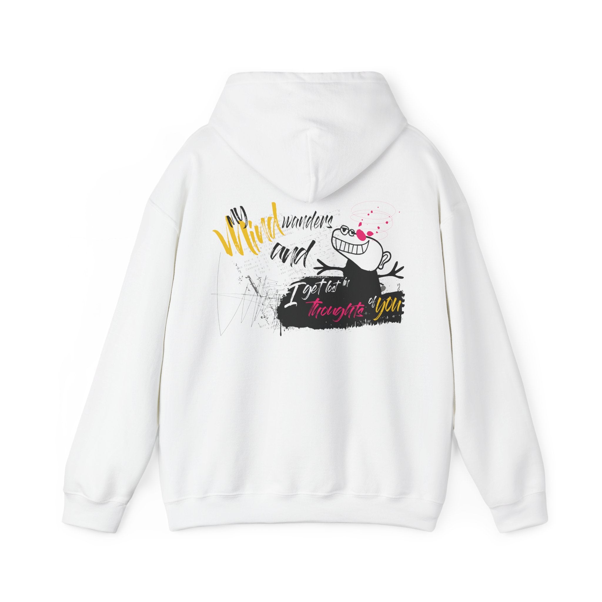 My Mind wanders and I get lost in thoughts of you - Streetwear - Small Masterpieces - Unisex Hoodie