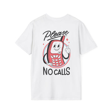 Please no Calls - Antisocial Retro - Unisex T-Shirt - Back Print