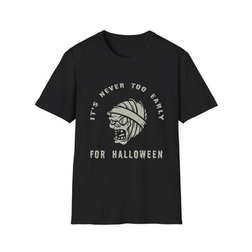 It´s never too early for Halloween - Halloween - Front Design - Premium Bio Unisex T-Shirt