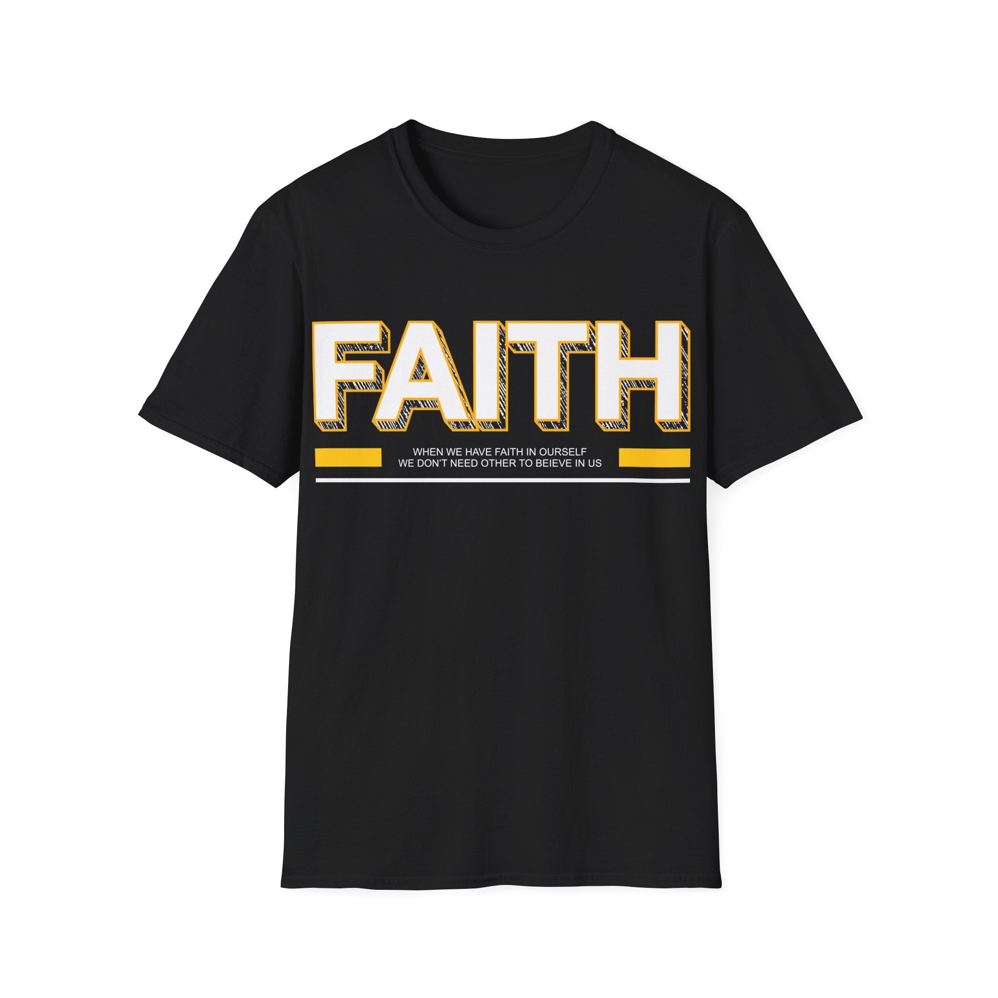 Faith in ourself  - Streetwear - Berlin Reality - Unisex T-Shirt