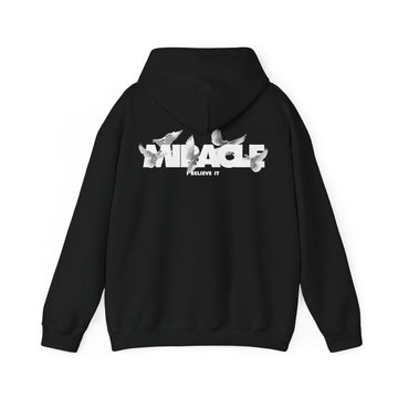 Miracle I believe it - Streetwear - King Breaker - Unisex Hoodie