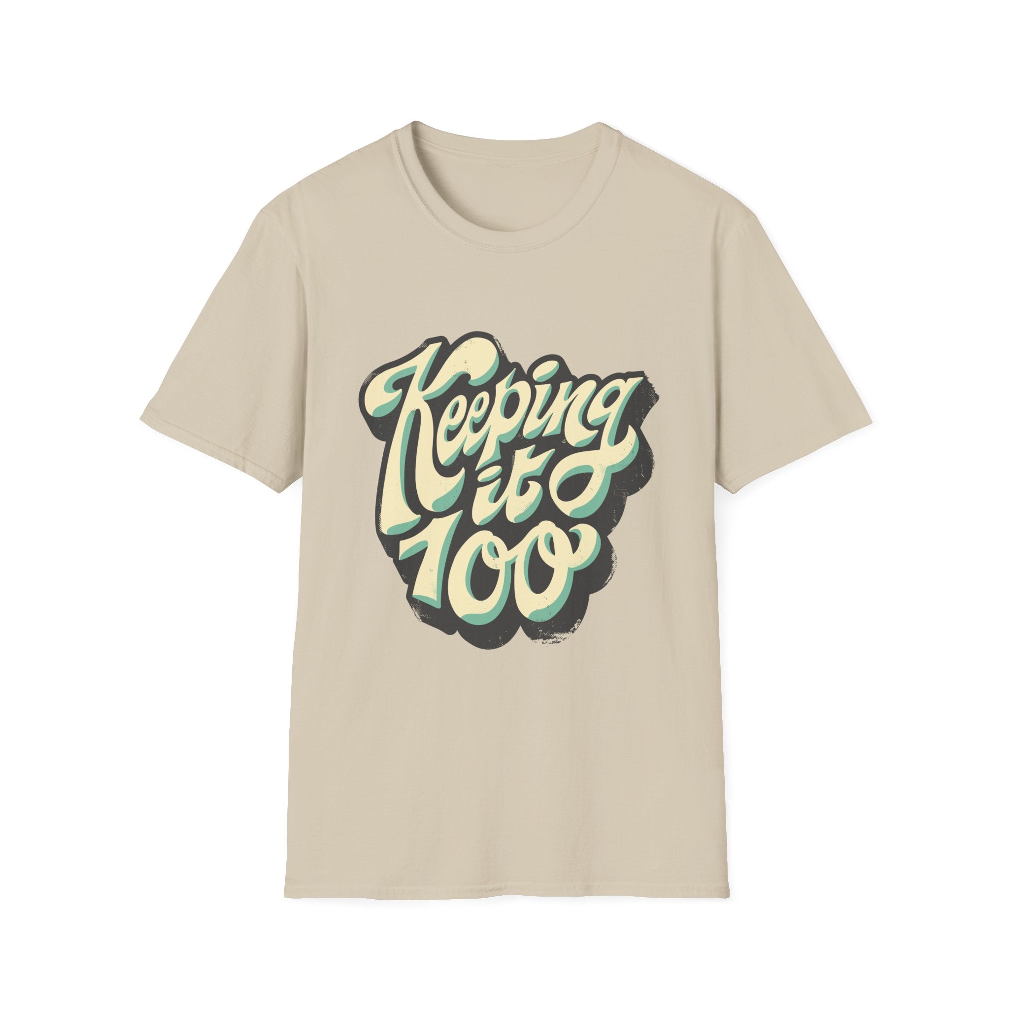 Keeping to 100 - Motivational Quotes - Unisex T-Shirt