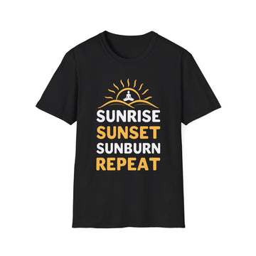 Sunrise sunset sunburn repeat - Yoga - Unisex T-Shirt