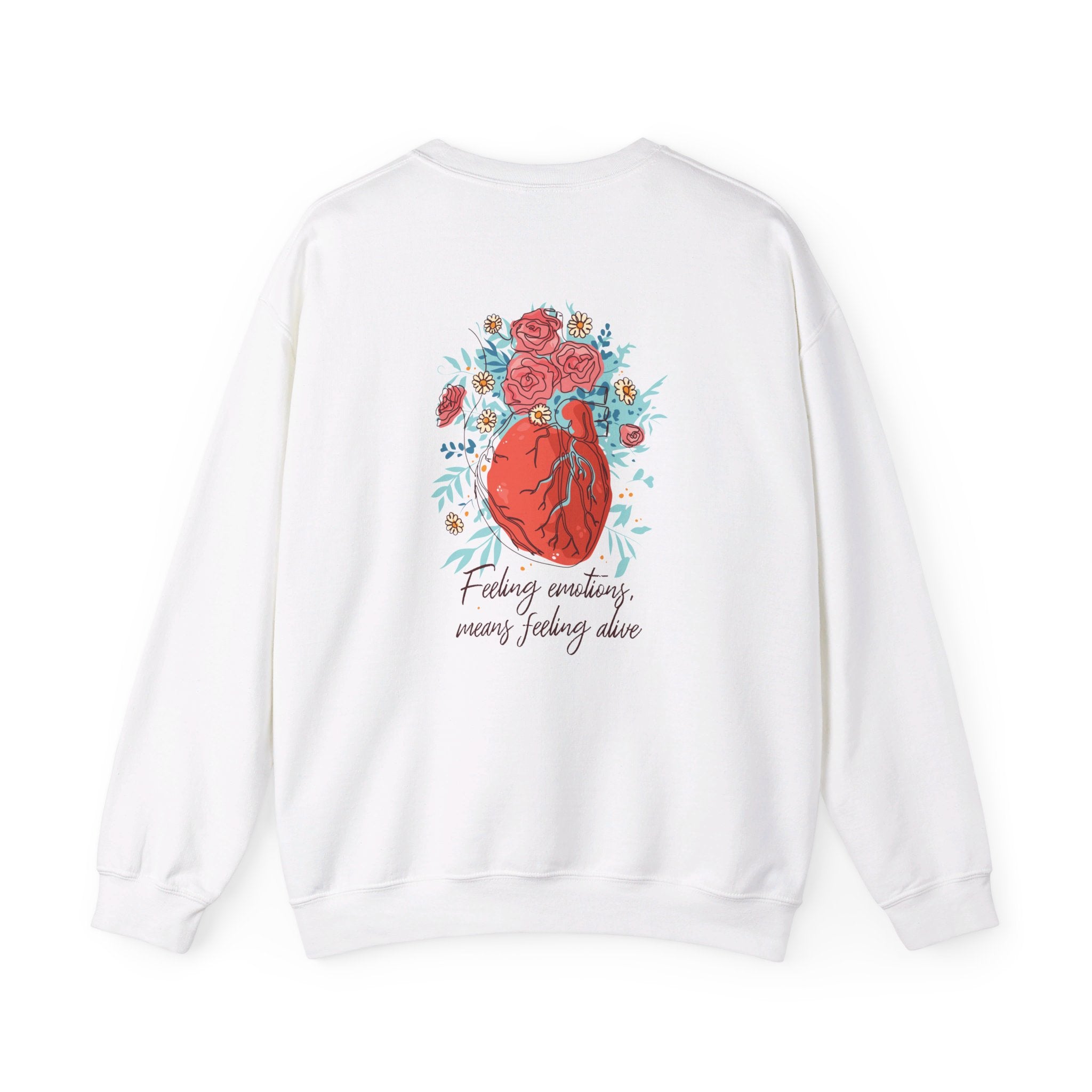 Feeling emotions means feeling alive - Self Worth - Back Design - Premium Unisex Heavy Blend™ Crewneck Sweatshirt