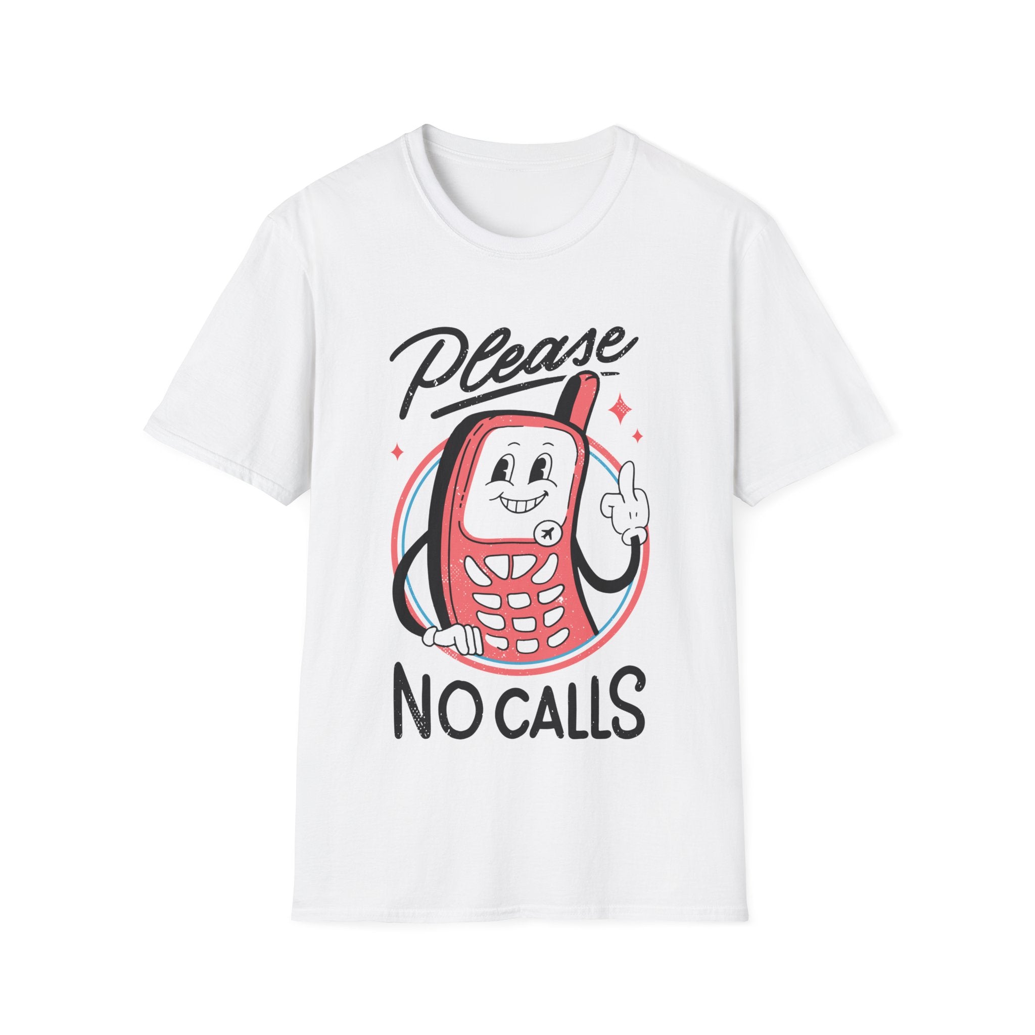 Please no Calls - Antisocial Retro - Unisex T-Shirt - Front Print