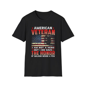 American Veteran I am not a Hero but I did have the Honor of walking beside a few - Veteran - Front Design - Premium Bio Unisex T-Shirt