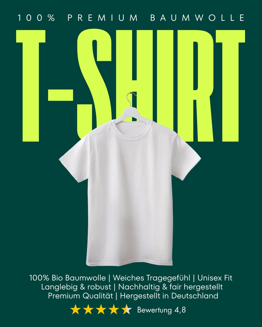 Vertikaler Shop-Banner für Mobilgeräte: Weißes T-Shirt vor dunkelgrünem Hintergrund mit neongrüner Aufschrift 'T-SHIRT', fünf gelben Sternen und Qualitätsmerkmalen wie 'Unisex Fit' und 'Nachhaltig & fair hergestellt'.1621243260e1af0c20-0