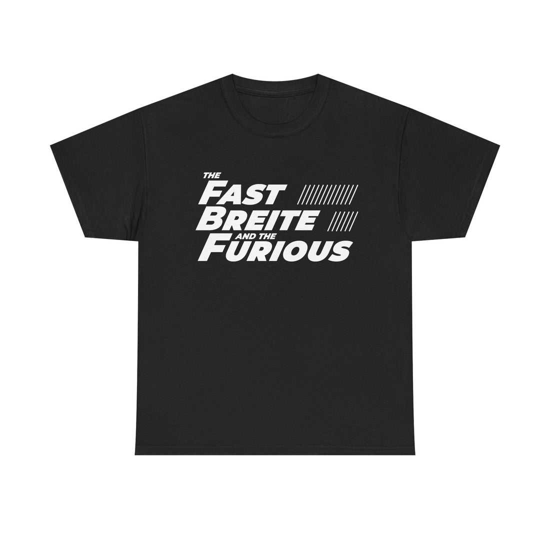 Schwarzes Unisex T Shirt mit typografischem Frontmotiv. Der Aufdruck parodiert das Design der Fast and Furious Filme mit dem Schriftzug The Fast Breite and the Furious.