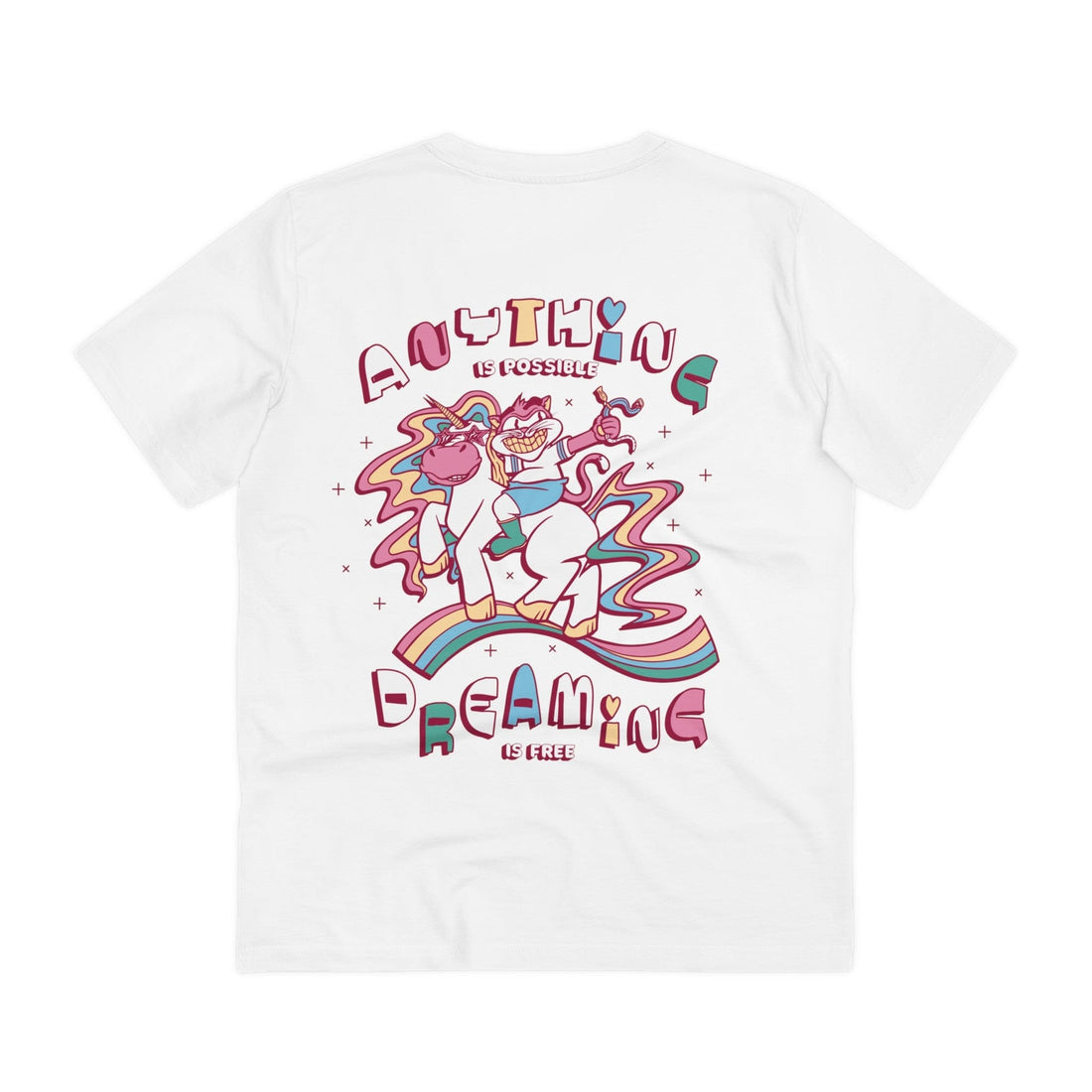 Printify T-Shirt White / 2XS Anything is possible Dreaming is free - Unicorn World - Back Design
