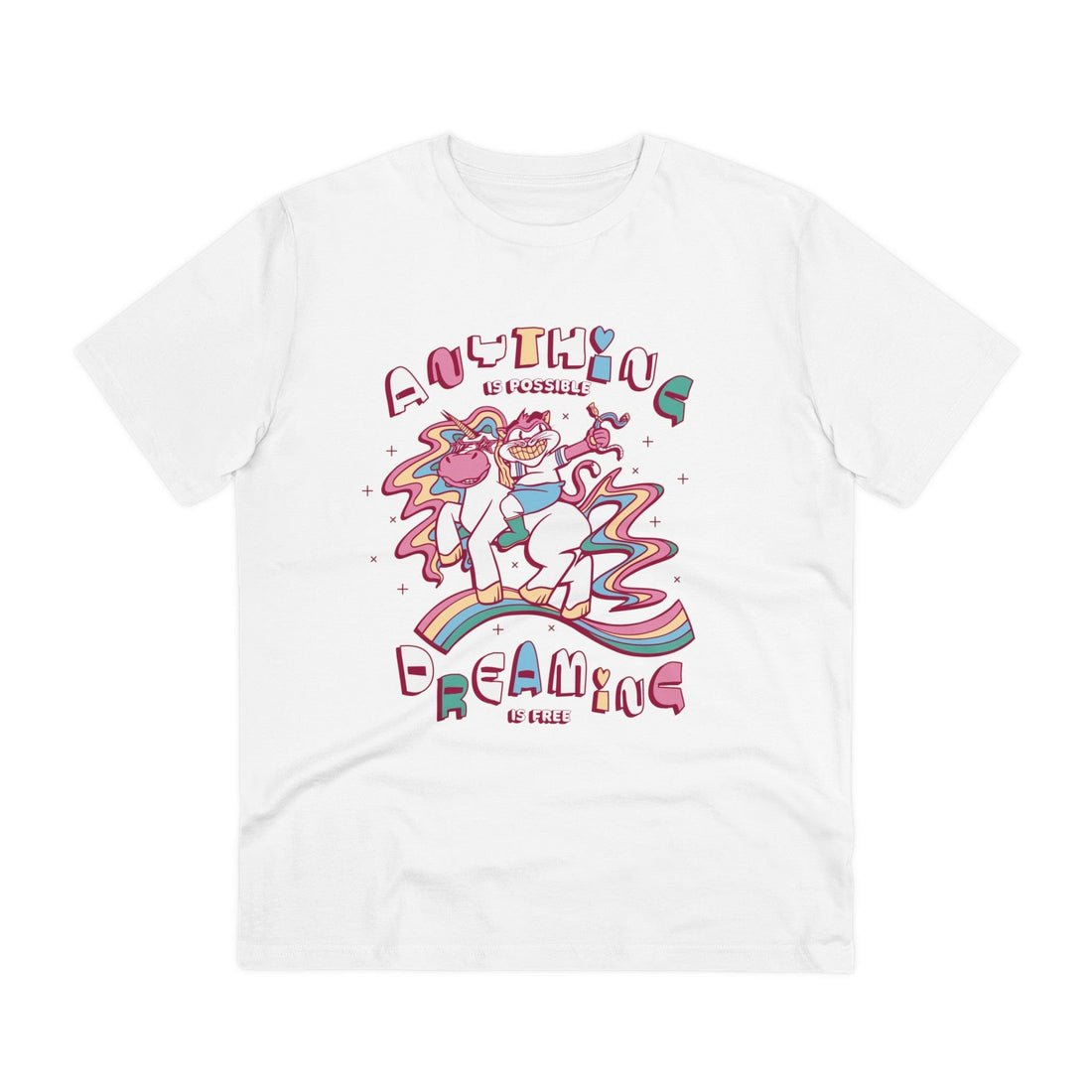 Printify T-Shirt White / 2XS Anything is possible Dreaming is free - Unicorn World - Front Design
