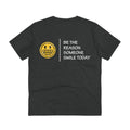 Printify T-Shirt Dark Heather Grey / 2XS Be the Reason someone smile today - Streetwear - Joker - Back Design