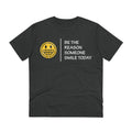 Printify T-Shirt Dark Heather Grey / 2XS Be the Reason someone smile today - Streetwear - Joker - Front Design