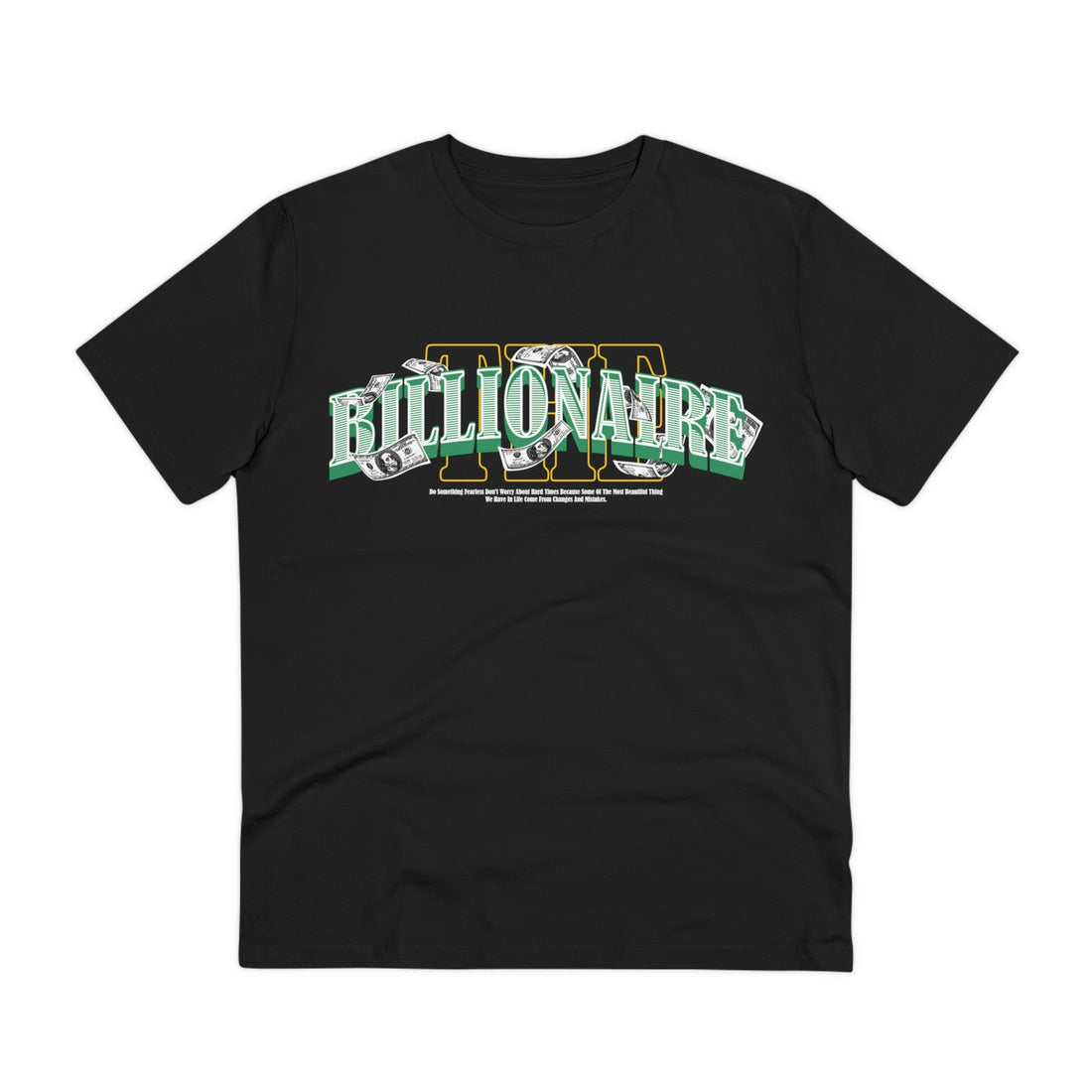 Printify T-Shirt Black / 2XS Billionaire - Streetwear - King Breaker - Front Design