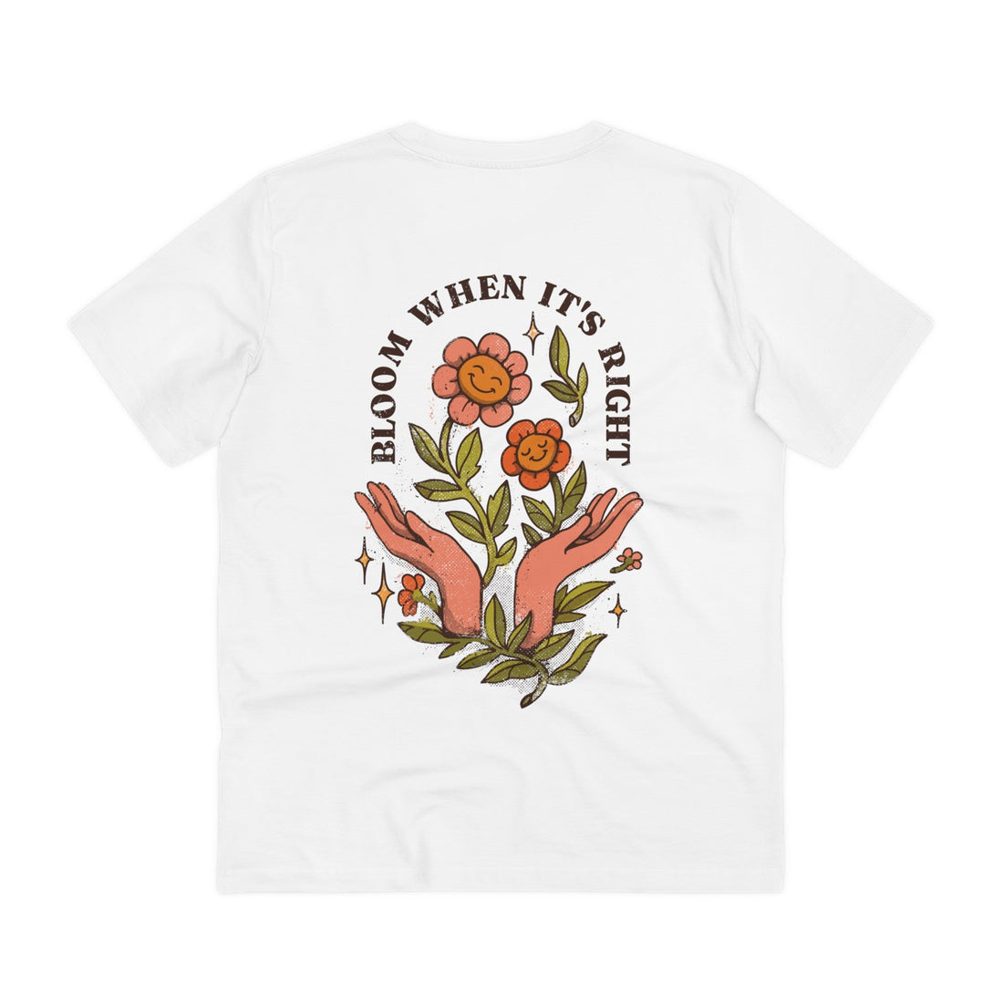 Printify T-Shirt White / 2XS Bloom when it´s right - Vintage Motivational Quotes - Back Design