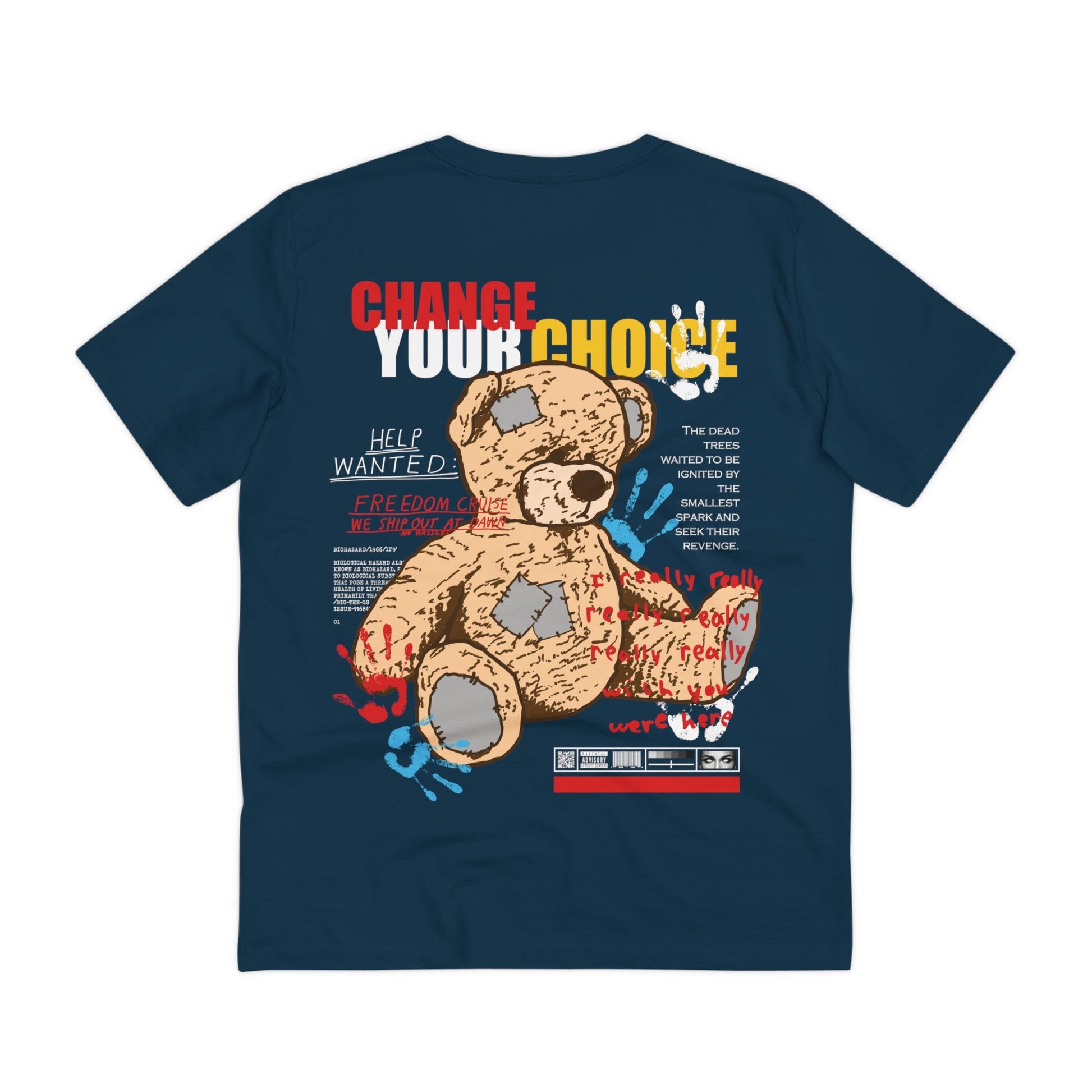 Printify T-Shirt French Navy / 2XS Change your Coice Bear - Streetwear - Teddy - Back Design