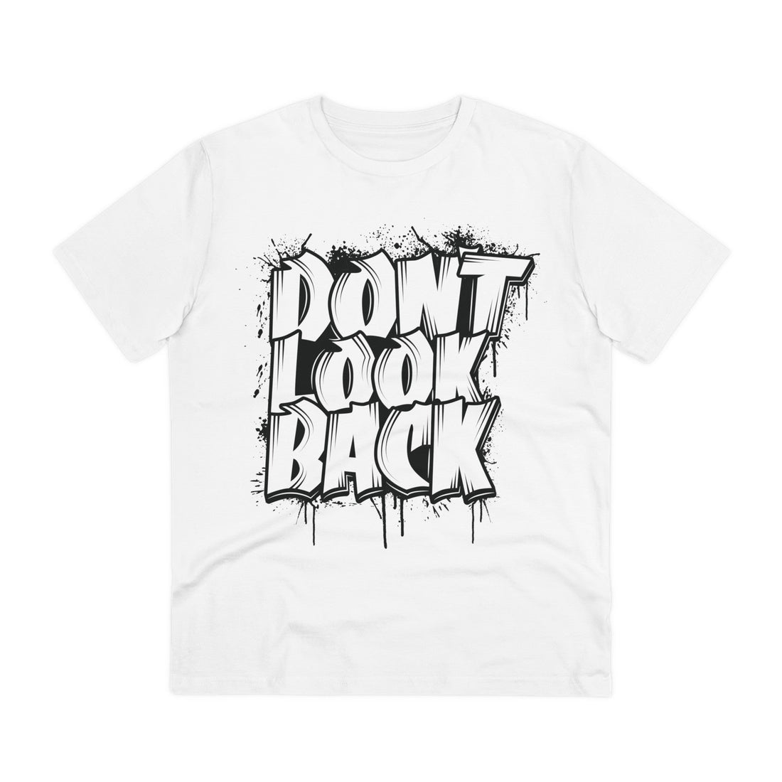 Printify T-Shirt White / 2XS Dont look back - Streetwear - I´m Fine - Front Design