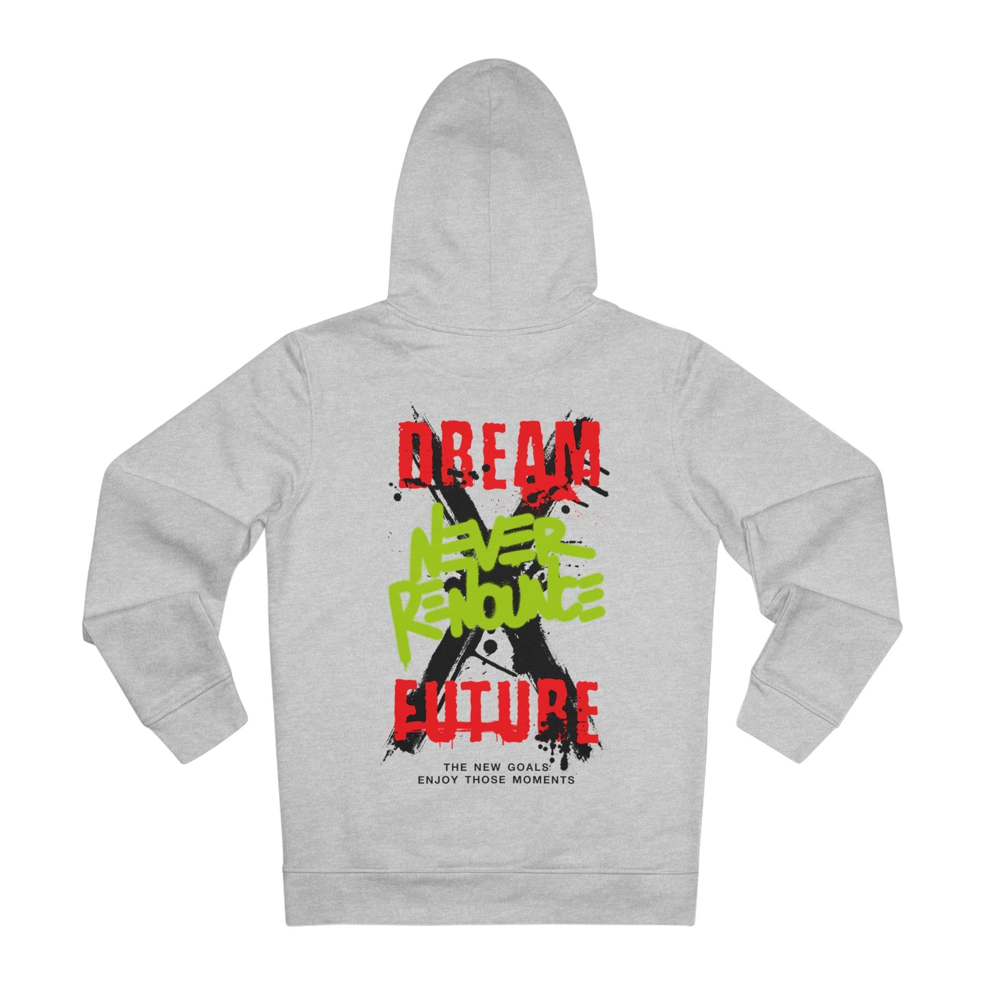 Printify Hoodie Heather Grey / S Dream Never Renounce Future - Streetwear - Level X - Hoodie - Back Design