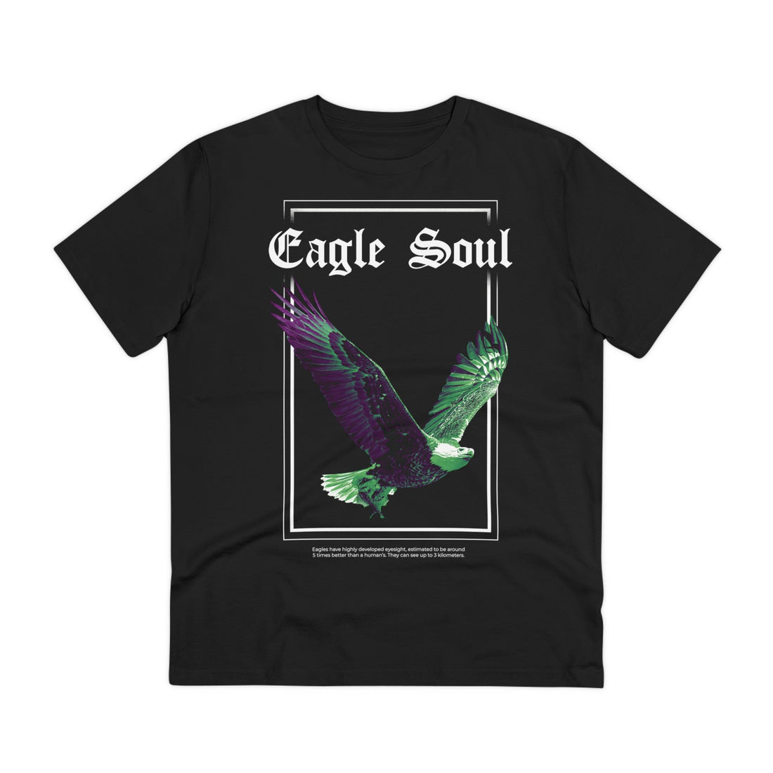 Printify T-Shirt Black / 2XS Eagle Soul - Streetwear - King Breaker - Front Design