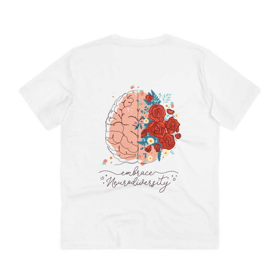 Printify T-Shirt White / 2XS embrace Neurodiversity - Self Worth - Back Design