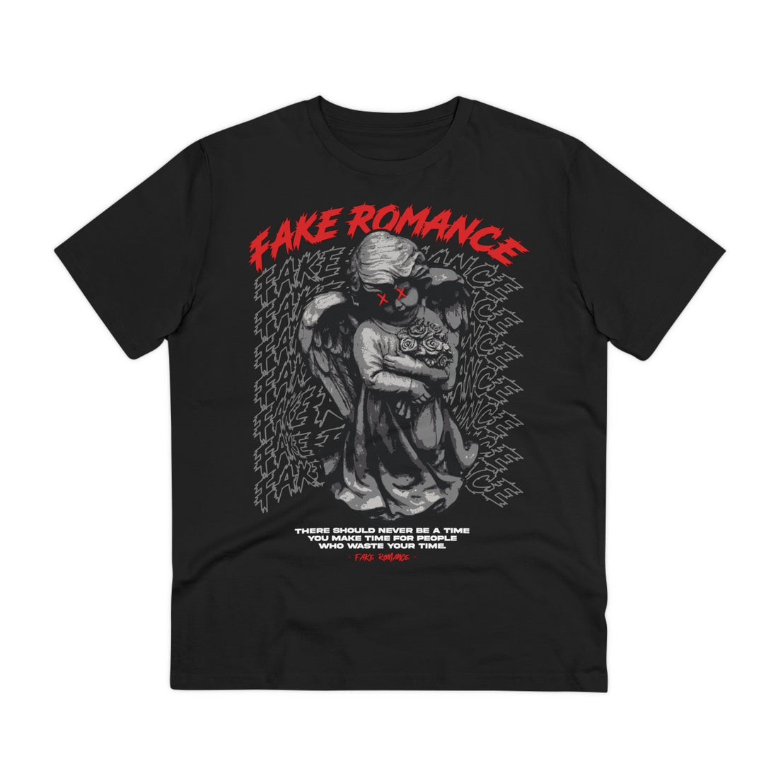 Printify T-Shirt Black / 2XS Fake Romance - Streetwear - Gods Way - Front Design