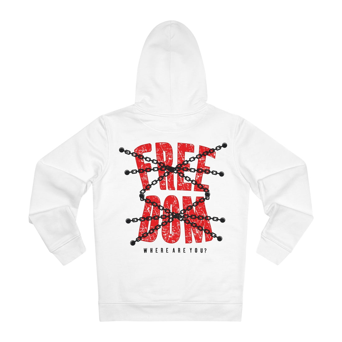 Printify Hoodie White / S Freedom Where are your? - Streetwear - King Breaker - Hoodie - Back Design