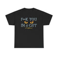 Schwarzes T-Shirt mit provokantem Katzenspruch „F**k You I’m a Cat“, gelbe Katzenaugen, sarkastischer Humor für Katzenfans.