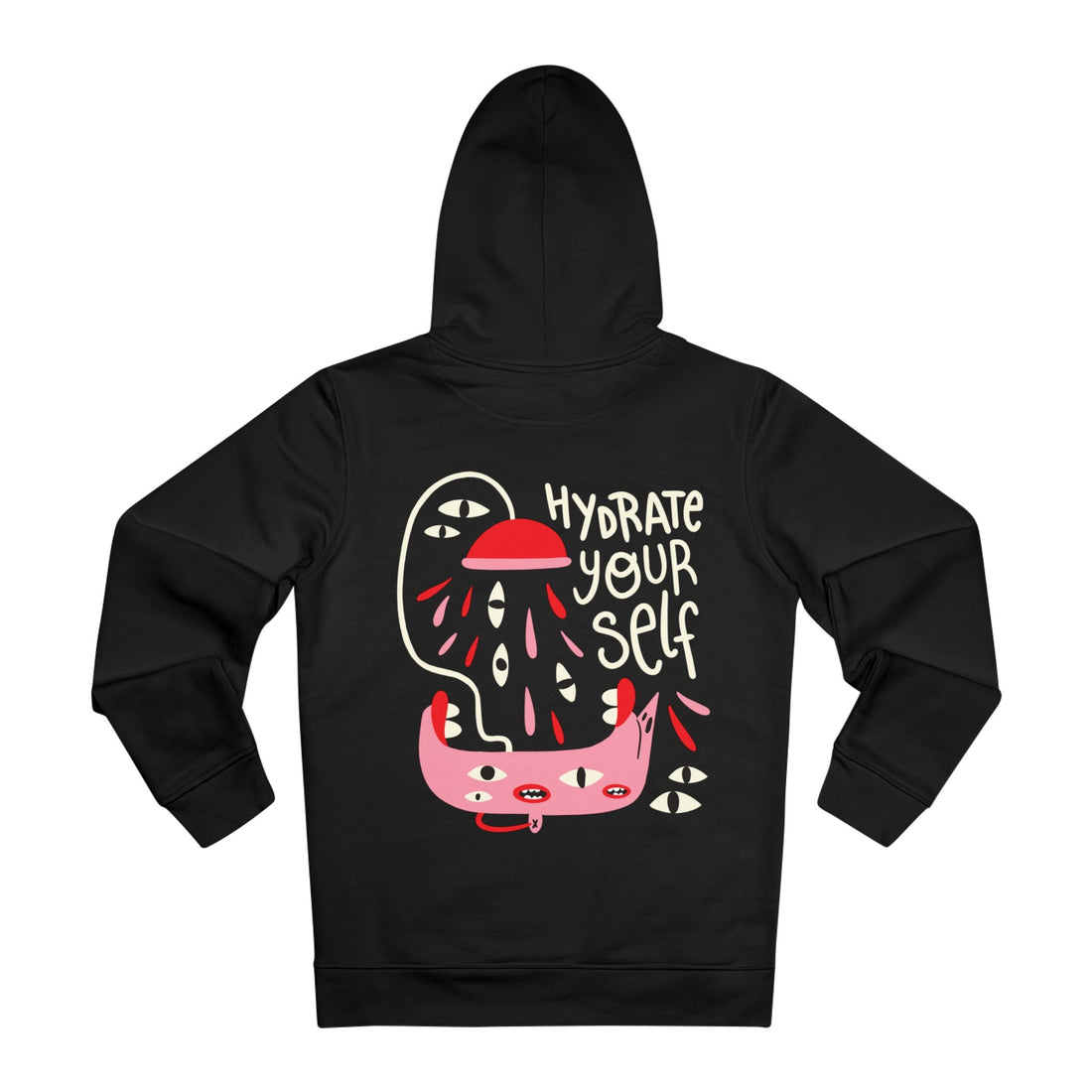 Printify Hoodie Black / M Hydrate yourself - Weird Characters with Positive Quotes - Hoodie - Back Design
