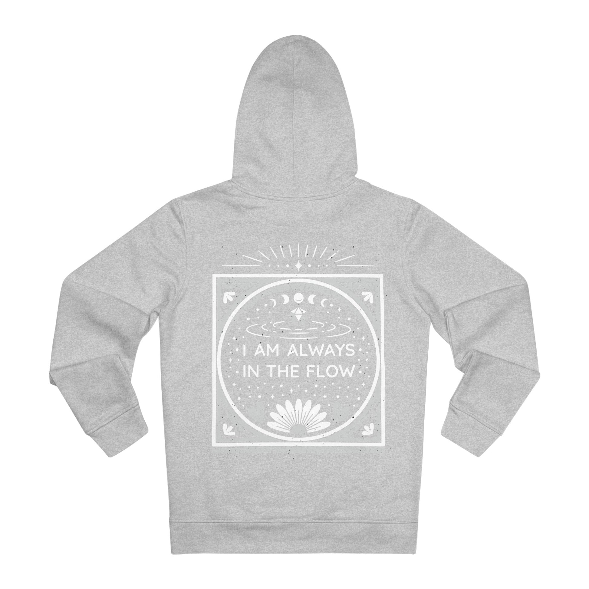Printify Hoodie Heather Grey / S I am always in the Flow - Universe Quotes - Hoodie - Back Design
