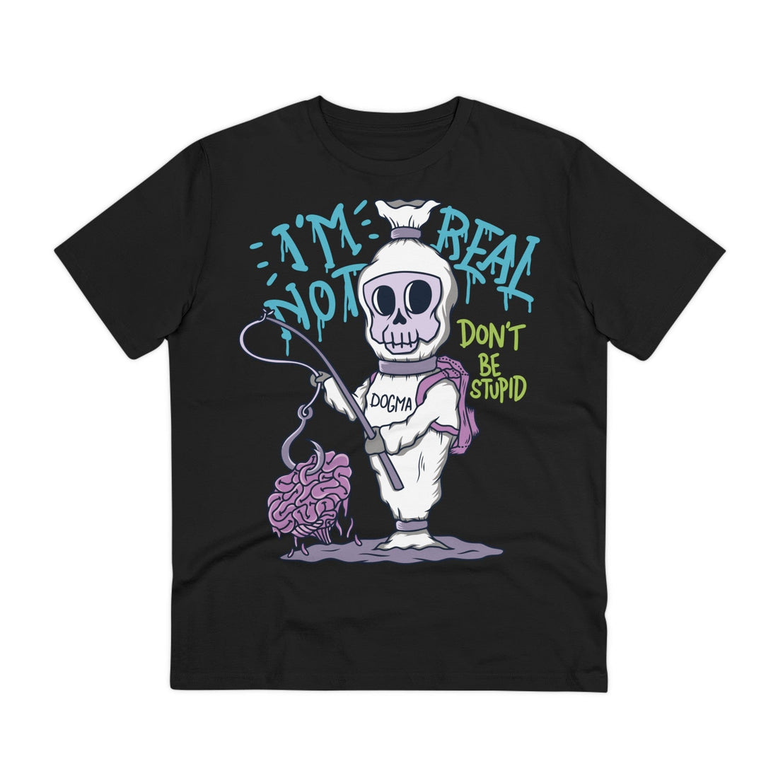 Printify T-Shirt Black / 2XS I´m not Real Ghost Fisher - Streetwear - I´m Fine - Front Design
