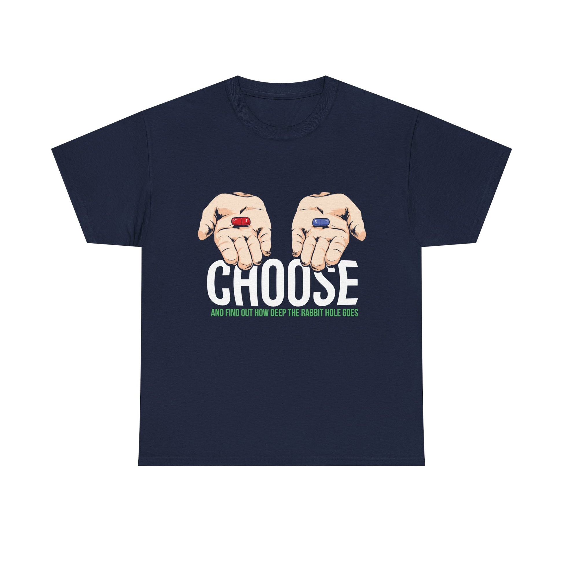 Marineblaues T Shirt mit grafischem Design: Zwei Hände halten je eine Pille – rot oder blau – über dem Wort „CHOOSE“. Darunter grüner Text im Matrix-Stil.