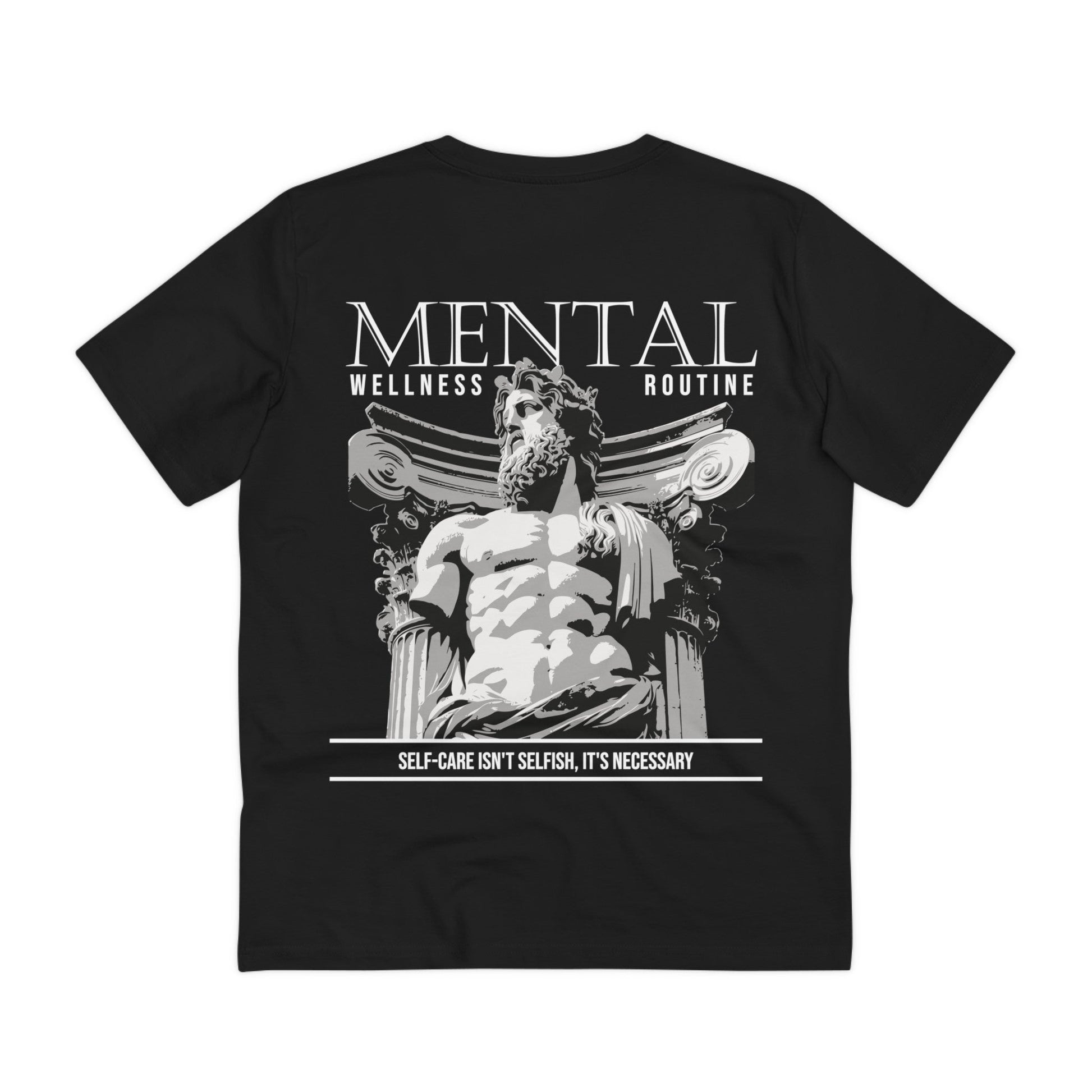 Printify T-Shirt Black / 2XS Mental Wellness Routine - Streetwear - Gods Way - Back Design