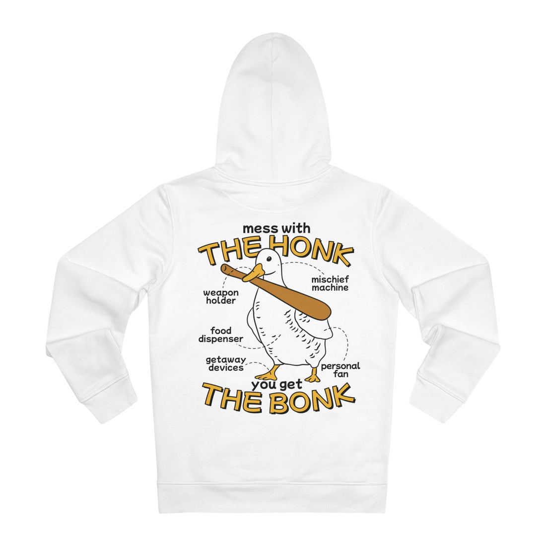 Printify Hoodie White / S Mess with the Honk you get the Bonk - Rubber Duck - Hoodie - Back Design