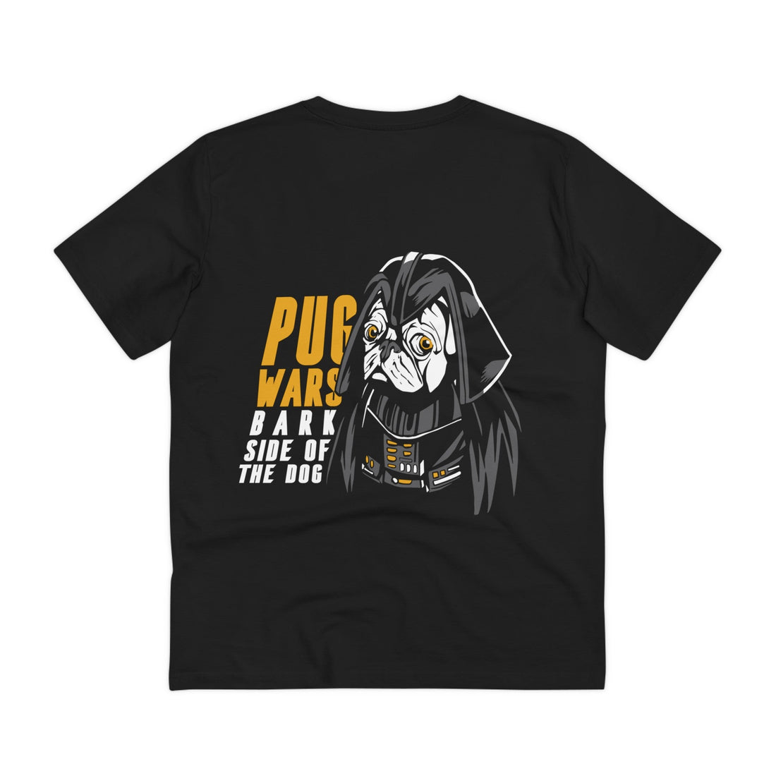 Printify T-Shirt Black / 2XS Pug Wars bark side of the dog - Film Parodie - Back Design