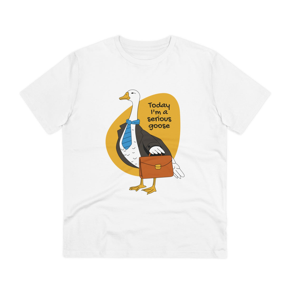 Printify T-Shirt White / 2XS Serious Goose Today I´m a serious goose - Rubber Duck - Front Design